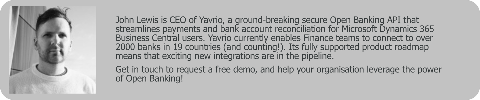 Short bio of John Lewis CEO of Yavrio Open Banking